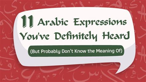 11 Arabic Expressions You've Definitely Heard (But Probably .